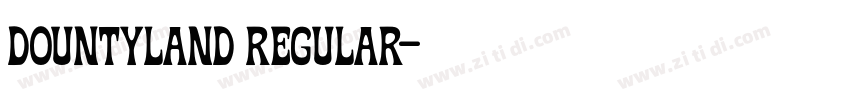 Dountyland Regular字体转换 Dountyland Regular字体转换
